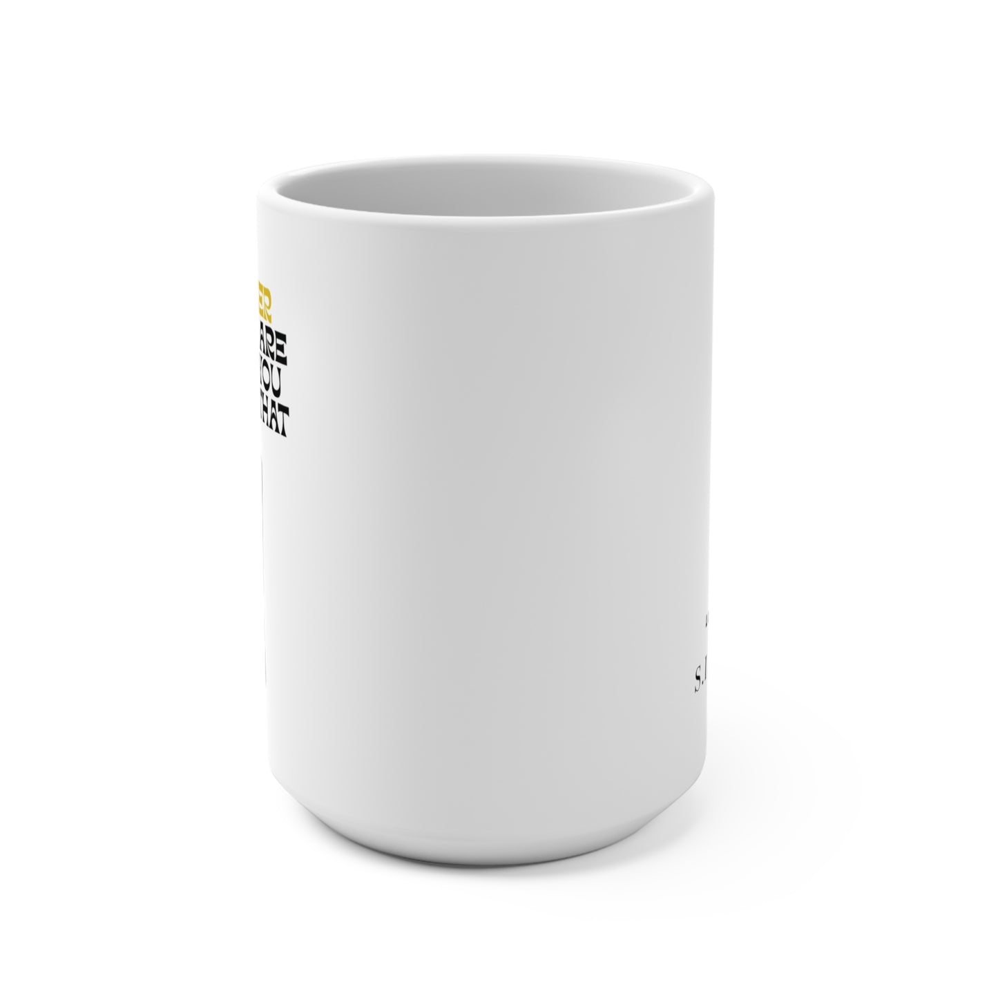 REMEMBER WHO YOU ARE BEFORE YOU ANSWER THAT PHONE