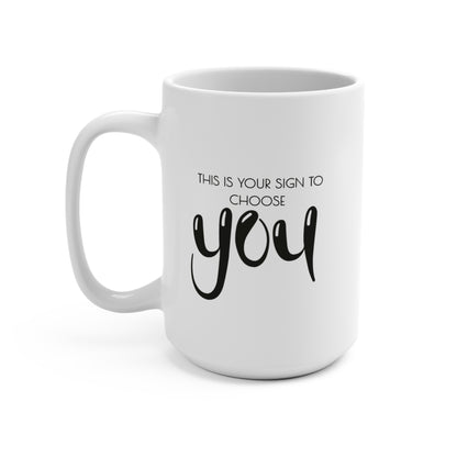 THIS IS YOUR SIGN TO CHOOSE YOU